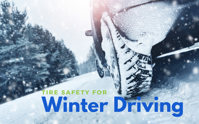 Tire Safety For Winter Driving Huebsch Services